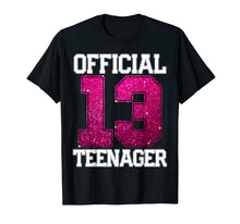 Ladda upp bild till gallerivisning, OFFICIAL TEENAGER 13th Birthday Gift 2006 13 years girls T-Shirt 378108
