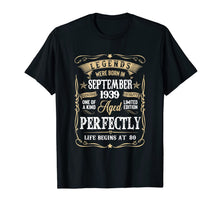 Ladda upp bild till gallerivisning, September 1939 80th Birthday Gift 80 Year Old Men Women T-Shirt 138436
