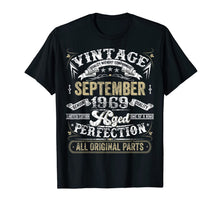 Ladda upp bild till gallerivisning, Classic 50th birthday gift Men women Vintage September 1969 T-Shirt 83228
