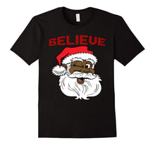 Ladda upp bild till gallerivisning, Funny shirts V-neck Tank top Hoodie sweatshirt usa uk au ca gifts for Black Believe Santa Claus Shirt - Fun African American Santa 1801048
