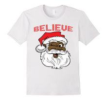 Ladda upp bild till gallerivisning, Funny shirts V-neck Tank top Hoodie sweatshirt usa uk au ca gifts for Black Believe Santa Claus Shirt - Fun African American Santa 1801048
