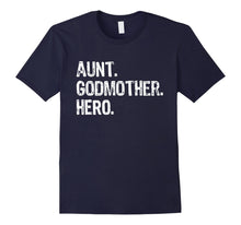 Ladda upp bild till gallerivisning, Funny shirts V-neck Tank top Hoodie sweatshirt usa uk au ca gifts for Aunt Godmother Hero T Shirt 1222182
