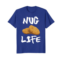 Ladda upp bild till gallerivisning, Funny shirts V-neck Tank top Hoodie sweatshirt usa uk au ca gifts for Nug Life Funny Chicken Nuggets Shirt Meme 1553507
