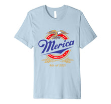 Ladda upp bild till gallerivisning, Merica Since 1776, Funny July 4th, fourth of July T-Shirt 1701337
