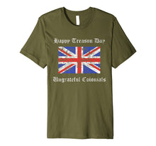 Ladda upp bild till gallerivisning, Happy Treason Day Ungrateful Colonials British Flag Gift Premium T-Shirt 802220
