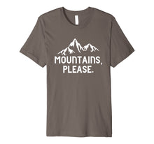 Ladda upp bild till gallerivisning, Funny shirts V-neck Tank top Hoodie sweatshirt usa uk au ca gifts for Mountains Please Statement T-Shirt 1977581
