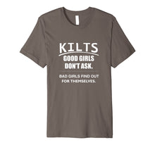 Ladda upp bild till gallerivisning, Funny shirts V-neck Tank top Hoodie sweatshirt usa uk au ca gifts for Kilts Good Girls Dont Ask Bad Girls Find Out For Themselves 390790
