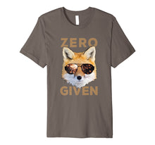 Ladda upp bild till gallerivisning, Funny shirts V-neck Tank top Hoodie sweatshirt usa uk au ca gifts for Zero Fox Given shirt - Funny Pun T-shirt [Premium] 946348
