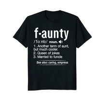 Ladda upp bild till gallerivisning, Funny shirts V-neck Tank top Hoodie sweatshirt usa uk au ca gifts for Funny Aunt Faunty Definition T Shirt 2324818
