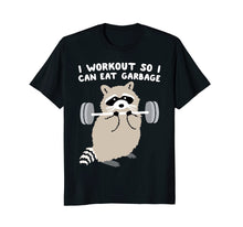 Ladda upp bild till gallerivisning, Funny shirts V-neck Tank top Hoodie sweatshirt usa uk au ca gifts for I WORKOUT SO I CAN EAT GARBAGE TSHIRT 2268224
