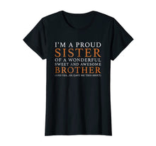 Ladda upp bild till gallerivisning, Funny shirts V-neck Tank top Hoodie sweatshirt usa uk au ca gifts for Gift For Sister From Brother - Funny Birthday Christmas Gift 1422756

