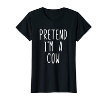 Ladda upp bild till gallerivisning, Pretend I'm A Cow Costume Halloween Funny T-Shirt
