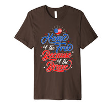 Ladda upp bild till gallerivisning, Home Free Because Brave Family American Flag Premium T-Shirt 1140213
