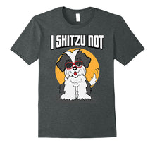 Ladda upp bild till gallerivisning, Shih tzu Shirt - I Shitzu Not Shirt - Dog tshirt 855647
