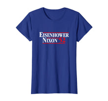 Ladda upp bild till gallerivisning, Funny shirts V-neck Tank top Hoodie sweatshirt usa uk au ca gifts for Eisenhower Nixon 52 Retro Campaign Shirt 1511261
