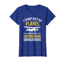 Ladda upp bild till gallerivisning, Funny Parachute Saying T-Shirt &amp; Gift 994184
