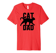 Ladda upp bild till gallerivisning, Funny shirts V-neck Tank top Hoodie sweatshirt usa uk au ca gifts for Cat Dad T-Shirt 2483513
