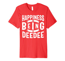 Ladda upp bild till gallerivisning, Funny shirts V-neck Tank top Hoodie sweatshirt usa uk au ca gifts for Happiness Is Being A Deedee Mothers Day Gifts Premium T-Shirt 3383723
