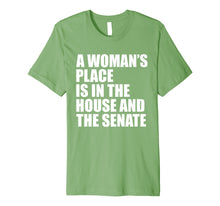 Ladda upp bild till gallerivisning, Funny shirts V-neck Tank top Hoodie sweatshirt usa uk au ca gifts for A Woman's Place Is In The House And Senate T-Shirt 2189935
