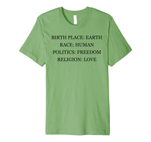 Ladda upp bild till gallerivisning, Birthplace Earth Race Human - Freedom and Love - T-Shirt 1018057
