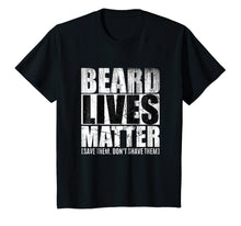 Ladda upp bild till gallerivisning, Funny shirts V-neck Tank top Hoodie sweatshirt usa uk au ca gifts for Beard shirts for Men BEARD LIVES MATTER Bearded Men Shirts 282398
