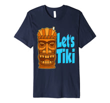 Ladda upp bild till gallerivisning, Funny shirts V-neck Tank top Hoodie sweatshirt usa uk au ca gifts for Let's Tiki - Tiki Bar - Island Beach Vacation Tee 4229721
