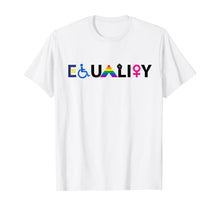 Ladda upp bild till gallerivisning, EQUALITY Equal Rights LGBTQ Ally Unity Pride Feminist TShirt274100
