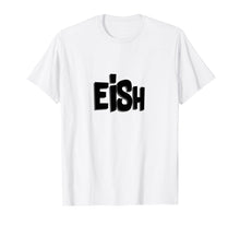 Ladda upp bild till gallerivisning, Funny shirts V-neck Tank top Hoodie sweatshirt usa uk au ca gifts for Funny shirt with South African expression Eish 1480958
