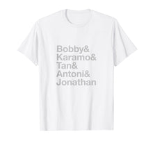 Ladda upp bild till gallerivisning, Funny shirts V-neck Tank top Hoodie sweatshirt usa uk au ca gifts for Bobby Karamo Tan Antoni Jonathan Monochrome Queer 2247071
