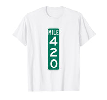 Ladda upp bild till gallerivisning, Funny shirts V-neck Tank top Hoodie sweatshirt usa uk au ca gifts for 420 Mile Marker - Stoner Smoker Edition T-Shirt 975918
