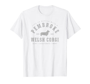 Funny shirts V-neck Tank top Hoodie sweatshirt usa uk au ca gifts for Corgi Shirt / Life is Better With Pembroke Welsh Corgi Gifts 943446
