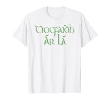 Ladda upp bild till gallerivisning, Funny shirts V-neck Tank top Hoodie sweatshirt usa uk au ca gifts for Irish Republican T-Shirt - Tiocfaidh Ar La 2090529
