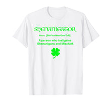 Ladda upp bild till gallerivisning, Funny shirts V-neck Tank top Hoodie sweatshirt usa uk au ca gifts for Shenanigator T-Shirt Four Leaf Clover Saint Patrick Day Gift 2342507
