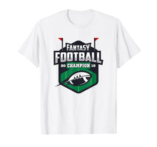 Ladda upp bild till gallerivisning, Funny shirts V-neck Tank top Hoodie sweatshirt usa uk au ca gifts for Fantasy Football Champion T-shirt 2018 2103300

