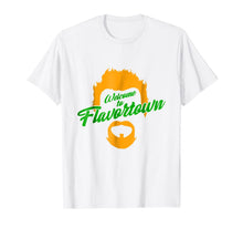 Ladda upp bild till gallerivisning, Welcome to Flavor Town Funny T Shirt 1044828
