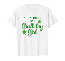 Ladda upp bild till gallerivisning, Funny shirts V-neck Tank top Hoodie sweatshirt usa uk au ca gifts for St Patricks Birthday Day T-Shirt for Women and Girls 1585220
