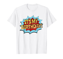 Ladda upp bild till gallerivisning, It's My Birthday Kids Shirt - Superhero Style, Boys &amp; Girls 770258
