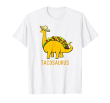 Ladda upp bild till gallerivisning, Tacosaurus Shirt Funny Taco Dinosaur Gift T-Shirt 102478
