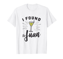 Ladda upp bild till gallerivisning, Funny shirts V-neck Tank top Hoodie sweatshirt usa uk au ca gifts for Cinco De Mayo Bachelorette Party Shirt - I Found the Juan 1796691
