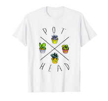 Ladda upp bild till gallerivisning, Funny shirts V-neck Tank top Hoodie sweatshirt usa uk au ca gifts for PLANT AND WEED PUN,POT HEAD FUNNY TSHIRT 1922818
