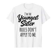 Ladda upp bild till gallerivisning, Funny shirts V-neck Tank top Hoodie sweatshirt usa uk au ca gifts for Youngest Sister Shirt Rules Don't Apply To Me Sibling Tshirt 687820
