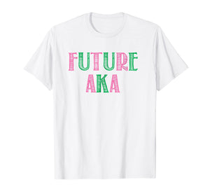 Funny shirts V-neck Tank top Hoodie sweatshirt usa uk au ca gifts for Future AKA Shirt - AKA Gifts - Pretty Girls, Ivy, 1908 2473390