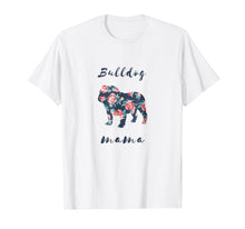 Ladda upp bild till gallerivisning, Funny shirts V-neck Tank top Hoodie sweatshirt usa uk au ca gifts for English Bulldog Mom Shirt Gift For Women, Bulldog Gifts 1440242
