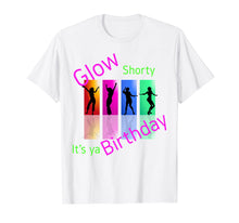 Ladda upp bild till gallerivisning, Funny shirts V-neck Tank top Hoodie sweatshirt usa uk au ca gifts for Glow Shorty It's your Birthday 1874007
