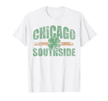 Ladda upp bild till gallerivisning, Funny shirts V-neck Tank top Hoodie sweatshirt usa uk au ca gifts for Vintage Chicago Southside Irish T-Shirt 1842869
