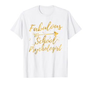 Funny shirts V-neck Tank top Hoodie sweatshirt usa uk au ca gifts for Fabulous School Psychologist Birthday Gifts Shirts for Women 1139221