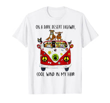 Ladda upp bild till gallerivisning, On A Dark Desert Highway Dog Feel Cool Wind In My Hair T-Shirt 113748
