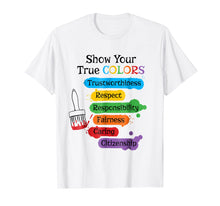 Ladda upp bild till gallerivisning, Funny shirts V-neck Tank top Hoodie sweatshirt usa uk au ca gifts for Show your true colors T-Shirt 2486413
