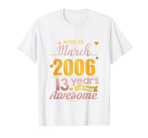 Funny shirts V-neck Tank top Hoodie sweatshirt usa uk au ca gifts for 13th Birthday Shirt Girls March 13 Year Old Daughter Gifts 2473740