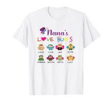 Ladda upp bild till gallerivisning, Funny shirts V-neck Tank top Hoodie sweatshirt usa uk au ca gifts for Nana's Love Bugs Funny T-shirt 4238761
